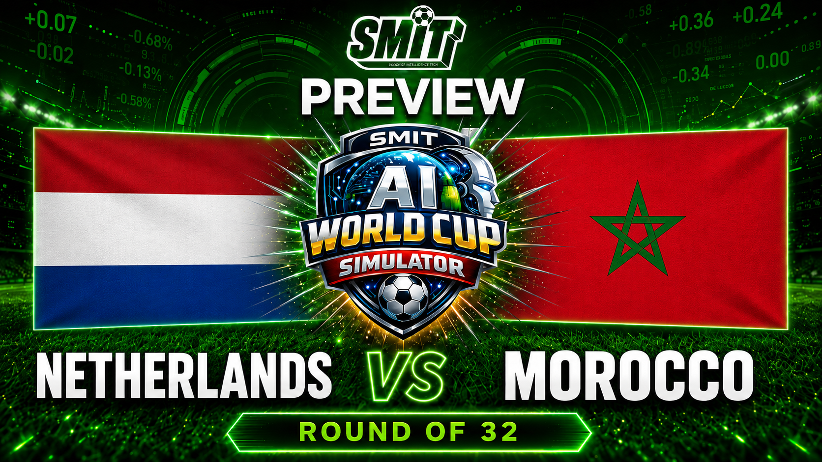 PREVIEW OF NETHERLANDS VS MOROCCO